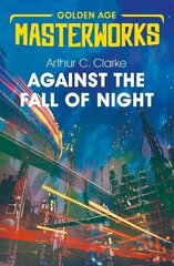 Against the Fall of Night цена и информация | Фантастика, фэнтези | 220.lv