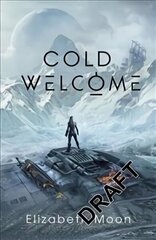 Cold Welcome: Vatta's Peace: Book 1 cena un informācija | Fantāzija, fantastikas grāmatas | 220.lv