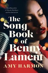 Songbook of Benny Lament: A Novel cena un informācija | Fantāzija, fantastikas grāmatas | 220.lv