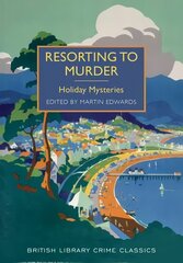 Resorting to Murder: Holiday Mysteries cena un informācija | Fantāzija, fantastikas grāmatas | 220.lv