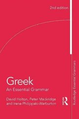 Greek: An Essential Grammar 2nd edition цена и информация | Пособия по изучению иностранных языков | 220.lv