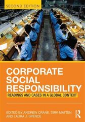 Corporate Social Responsibility: Readings and Cases in a Global Context 2nd edition cena un informācija | Ekonomikas grāmatas | 220.lv