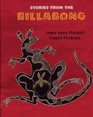 Stories from the Billabong First Trade Paper Edition цена и информация | Книги для малышей | 220.lv