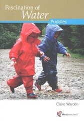 Fascination of Water: Puddles: Puddles цена и информация | Книги для малышей | 220.lv