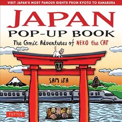 Japan Pop-Up Book: The Comic Adventures of Neko the Cat цена и информация | Книги для малышей | 220.lv