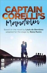 Captain Corelli's Mandolin stage version cena un informācija | Stāsti, noveles | 220.lv