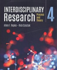 Interdisciplinary Research: Process and Theory 4th Revised edition цена и информация | Энциклопедии, справочники | 220.lv