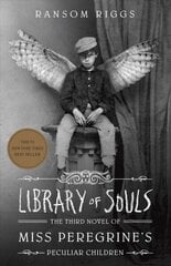 Library of Souls: The Third Novel of Miss Peregrine's Peculiar Children цена и информация | Книги для подростков  | 220.lv