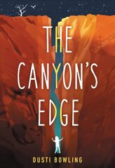 The Canyon's Edge cena un informācija | Grāmatas pusaudžiem un jauniešiem | 220.lv