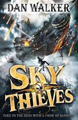 Sky Thieves цена и информация | Книги для подростков и молодежи | 220.lv