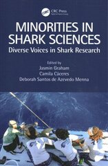 Minorities in Shark Sciences: Diverse Voices in Shark Research цена и информация | Книги по экономике | 220.lv