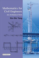 Mathematics for Civil Engineers: An Introduction New edition цена и информация | Книги по экономике | 220.lv