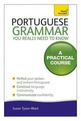 Portuguese Grammar You Really Need To Know: Teach Yourself cena un informācija | Svešvalodu mācību materiāli | 220.lv