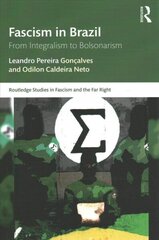 Fascism in Brazil: From Integralism to Bolsonarism cena un informācija | Sociālo zinātņu grāmatas | 220.lv