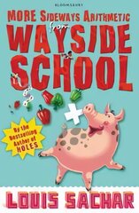 More Sideways Arithmetic from Wayside School: More Than 50 Brainteasing Maths Puzzles цена и информация | Книги для подростков  | 220.lv