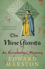 Nine Giants: The dramatic Elizabethan whodunnit cena un informācija | Fantāzija, fantastikas grāmatas | 220.lv