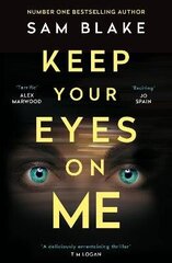 Keep Your Eyes on Me Main цена и информация | Фантастика, фэнтези | 220.lv