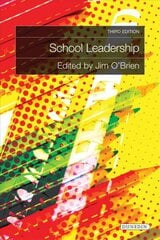 School Leadership 3rd New edition cena un informācija | Sociālo zinātņu grāmatas | 220.lv