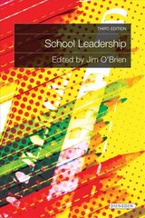 School Leadership 3rd New edition цена и информация | Книги по социальным наукам | 220.lv