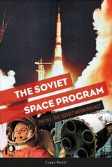 Soviet Space Program: The N1: The Soviet Moon Rocket: The N1: the Soviet Moon Rocket цена и информация | Исторические книги | 220.lv