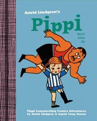 Pippi Won't Grow Up цена и информация | Книги для подростков и молодежи | 220.lv