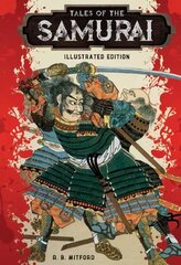 Tales of the Samurai: Illustrated Edition цена и информация | Фантастика, фэнтези | 220.lv