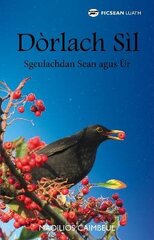 Dorlach Sil: Sgeulachdan Sean agus Ur cena un informācija | Fantāzija, fantastikas grāmatas | 220.lv