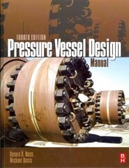 Pressure Vessel Design Manual 4th edition цена и информация | Развивающие книги | 220.lv