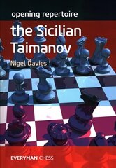 Opening Repertoire: The Sicilian Taimanov цена и информация | Книги о питании и здоровом образе жизни | 220.lv