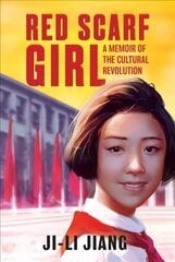 Red Scarf Girl (rpkg): A Memoir of the Cultural Revolution cena un informācija | Grāmatas pusaudžiem un jauniešiem | 220.lv