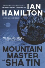 Mountain Master of Sha Tin: An Ava Lee Novel: Book 12 cena un informācija | Fantāzija, fantastikas grāmatas | 220.lv