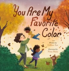 You Are My Favorite Color цена и информация | Книги для подростков и молодежи | 220.lv