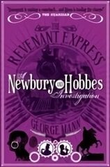 Revenant Express: A Newbury & Hobbes Investigation цена и информация | Фантастика, фэнтези | 220.lv