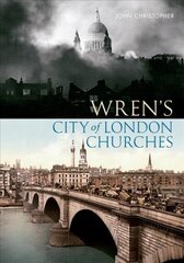 Wren's City of London Churches cena un informācija | Grāmatas par veselīgu dzīvesveidu un uzturu | 220.lv