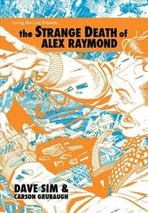 Strange Death of Alex Raymond cena un informācija | Fantāzija, fantastikas grāmatas | 220.lv