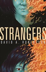 Strangers: Volume 1 цена и информация | Книги для подростков и молодежи | 220.lv