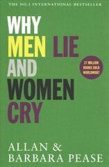 Why Men Lie & Women Cry: How to Get What You Want from Life by Asking cena un informācija | Pašpalīdzības grāmatas | 220.lv