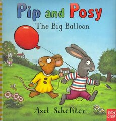 Pip and Posy: The Big Balloon цена и информация | Книги для самых маленьких | 220.lv