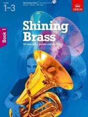 Shining Brass, Book 1: 18 Pieces for Brass, Grades 1-3, with CD cena un informācija | Mākslas grāmatas | 220.lv