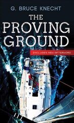 Proving Ground: The Inside Story of the 1998 Sydney to Hobart cena un informācija | Grāmatas par veselīgu dzīvesveidu un uzturu | 220.lv