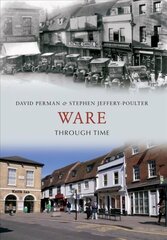 Ware Through Time UK ed. цена и информация | Книги о питании и здоровом образе жизни | 220.lv