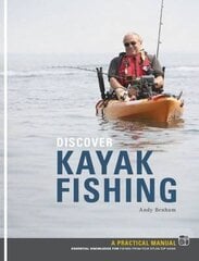 Discover Kayak Fishing cena un informācija | Grāmatas par veselīgu dzīvesveidu un uzturu | 220.lv