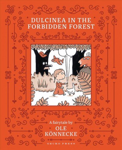 Dulcinea in the Forbidden Forest 2021 цена и информация | Grāmatas mazuļiem | 220.lv