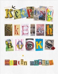 Keeping Sketchbooks cena un informācija | Mākslas grāmatas | 220.lv