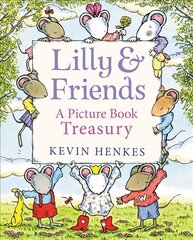 Lilly & Friends: A Picture Book Treasury cena un informācija | Grāmatas mazuļiem | 220.lv