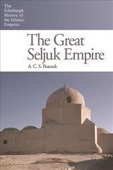 Great Seljuk Empire cena un informācija | Vēstures grāmatas | 220.lv