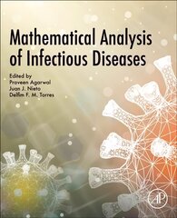 Mathematical Analysis of Infectious Diseases цена и информация | Книги по экономике | 220.lv