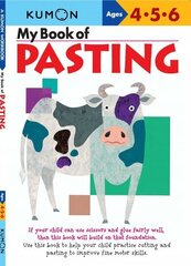 My Book Of Pasting - Us Edition US ed цена и информация | Книги для малышей | 220.lv