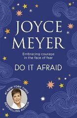 Do It Afraid: Embracing Courage in the Face of Fear cena un informācija | Garīgā literatūra | 220.lv