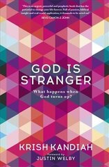 God Is Stranger: Foreword by Justin Welby cena un informācija | Garīgā literatūra | 220.lv